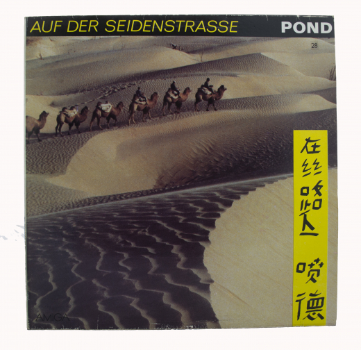 POND - Auf der Seidenstrasse als echte LP